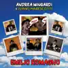 Andrea Mingardi - Emilio Romagno (feat. Ivano Marescotti) - Single