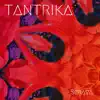 Seraya - Tantrika - Single